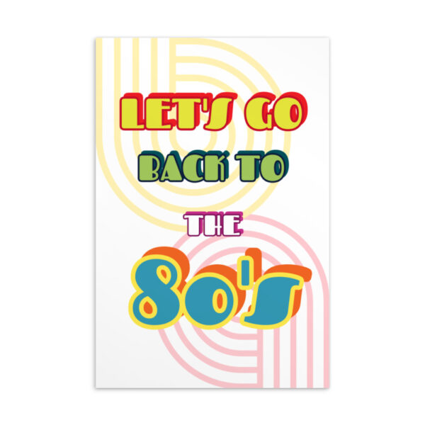 Postkarte “Let’s go back to the 80’s”